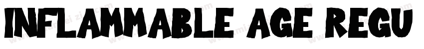 Inflammable Age Regu字体转换